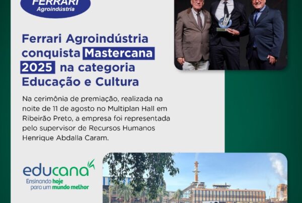 Ferrari Agroindústria conquista Prêmio Mastercana Social 2025